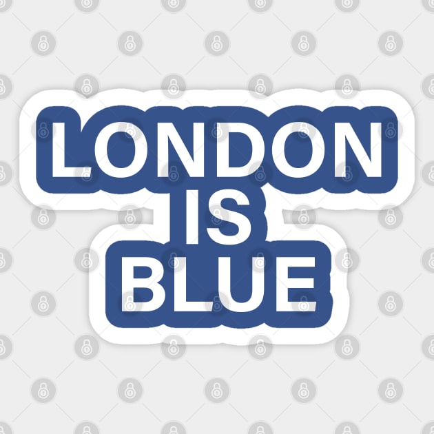 LONDON IS BLUE Sticker by nankeedal